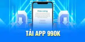 Cách tải app 99ok đơn giản nhanh chóng không tốn dung lượng