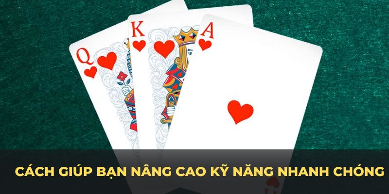 Cách chơi bài cào giúp bạn nâng cao kỹ năng nhanh chóng