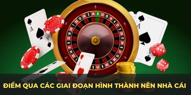 Điểm qua các giai đoạn hình thành nên nhà cái vững mạnh 99OK