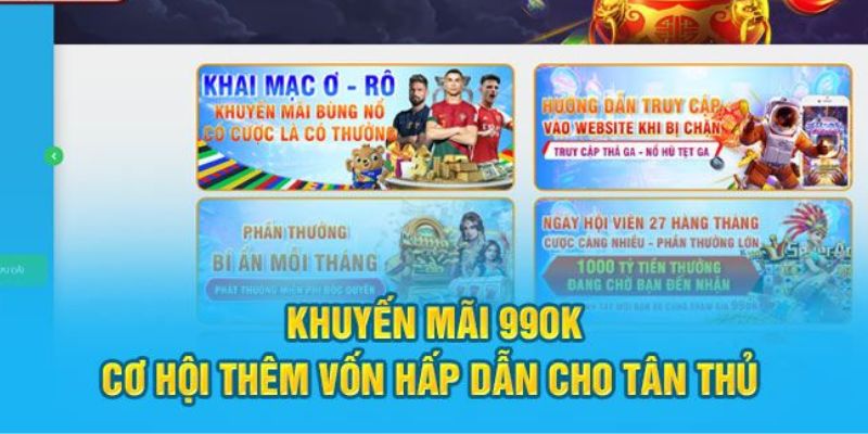 Tham gia sự kiện khuyến mãi 99OK giúp gia tăng vốn cược